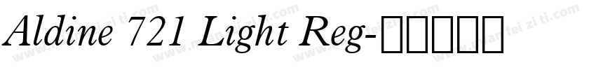 Aldine 721 Light Reg字体转换